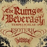 The Ruins Of Beverast + Esotheric +